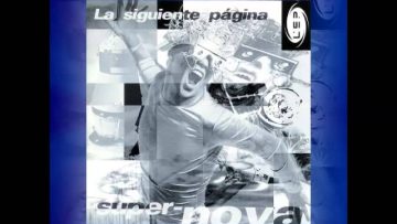 La Siguiente Página–Biografía de una estrella [SUPER-NOVA]