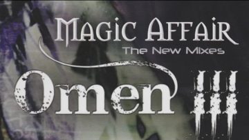 Magic Affair – Omen 3 (Pussylickerz Remix)