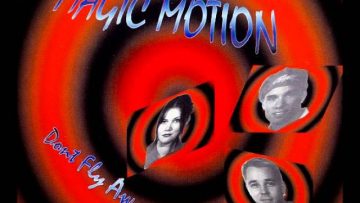 Magic Motion – Don´t Fly Away [ Xtended Remix ]
