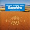 Sapphire – Ill Never Be Lonely Again (Solar Stone Mix)
