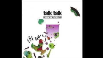 Talk Talk – Talk Talk (Gary Miller Remix)