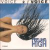 Voice 2 Voice – Feeling High (Stronger Radio‏ Version)