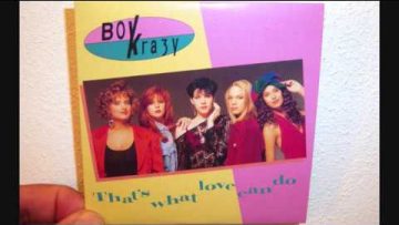 Boy Krazy – Thats what love can do (1991 Man mad mix)
