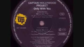 Captain Hollywood Project Only With You Dance Mix(MÁRCCHYO GOOD)