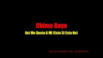 Chimo Bayo – Así me gusta a mi [1991]