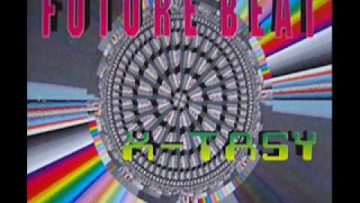 Future Beat – X-Tasy (Past Mix)