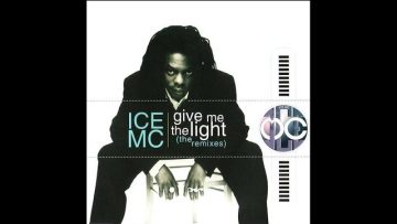 Ice MC – Give me the light (Unit mix)