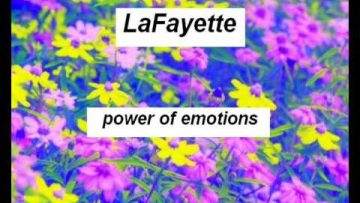 LaFayette – Power of Emotions (Alternative Radio)