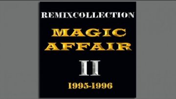 Magic Affair – World Of Freedom (Club Mix)