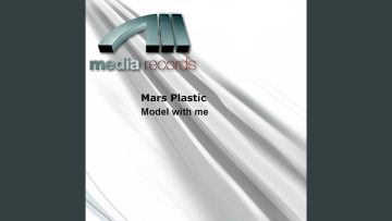 Model With Me (Mars Plastic Mix)