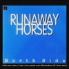 North Side ‎- Runaway Horses (Rare) (90s Dance Music) ✅