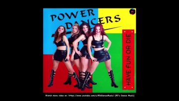 Power Dancers – Moje Telo Kriči (Have Fun Or Die) (90s Dance Music) ✅