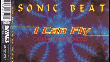 Sonic Beat – I Can Fly (Blue Ocean Mix) (Cabballero Remixes 1995)