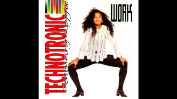 ♪ Technotronic – Work | Singles #10/21