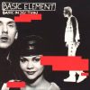 Basic Element – Move Me
