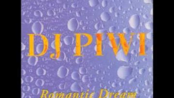 dj piwi – romantic dream (edwin mix)
