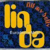 EURODANCE: Linda – Fill My Belly (Extended Mix)