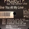 Project P. feat The infinit One – I Give You All My Love