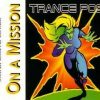Trance Pose – On a Mission (1994)