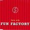 02. Fun Factory – Party With Fun Factory (Long Party Mix)