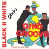 Black II White – Dino Groove (Dance Mix)