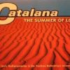 Catalana – The Summer Of Love (1995)