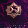 DJ Company – hey everybody [jam s mixx]