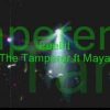 Feel it – The Tamperer ft Maya