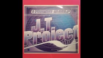J.T. PROJECT – I PROMISE MYSELF (EUROMIX)