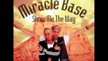 Miracle base – Show Me The Way Club mix 1997