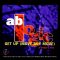 AB Logic – Get Up (Move Boy Move) (Street Mix) (90s Dance Music) ✅