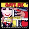 Activate Feat. Eurodacer – Save Me (D-Base Reanimix) (90s Dance Music) ✅