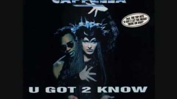Cappella – U Got 2 Know