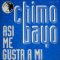 Chimo Bayo – Asi Me Gusta A Mi (Tom Tom Mix) 1991