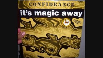 Confideance – Its magic away (1996 Club magic man remix)