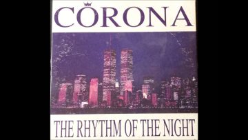 Corona – The Rhythm Of The Night (Space Remix Feat. Ice MC)