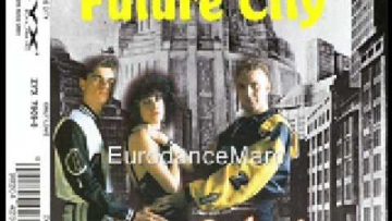 EURODANCE: Future City – Only Love (Short Mix)