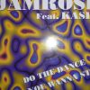 Jamrose feat. Kasia – Do The Dance