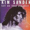 KIM SANDERS – Tell me that you want me (radio version)