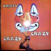 Kristy – Crazy Crazy