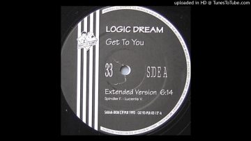 Logic Dream – Get to You (Happy Mix)