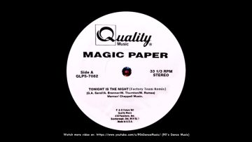 Magic Paper – Tonight Is The Night (Factory Team Remix) (90s Dance Music) ✅
