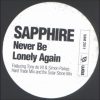 Sapphire – Never Be Lonely Again (Hard Trade Mix)