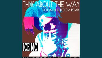 Think About the Way (Luv Dup Rmx)