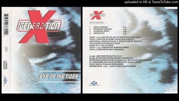 X-Generation – Eye of the Tiger (Extended Version – 1996)