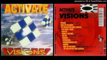 Activate – Hypnotized (Track taken from the album Visions – 1994)