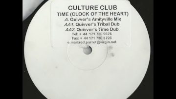 Culture Club – Time (Clock Of The Heart) (Quivvers Amityville mix)