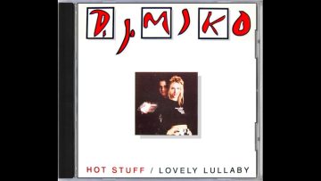 DJ Miko – Hot Stuff (Dance Mix)