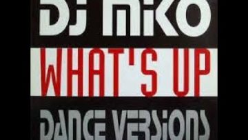 DJ Miko – Whats Up (Night Ground Mix)-1993-