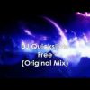 DJ Quicksilver – Free ( Original Mix ) HQ
